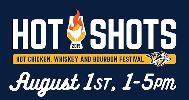 NASHVILLE PREDATORS FOUNDATION INAGURAL HOT SHOTS HOT CHICKEN, WHISKEY AND BOURBON FESTIVAL 